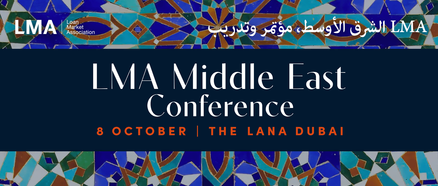 Middle East Conference November 2025 LMA Middle East Conference November 2025