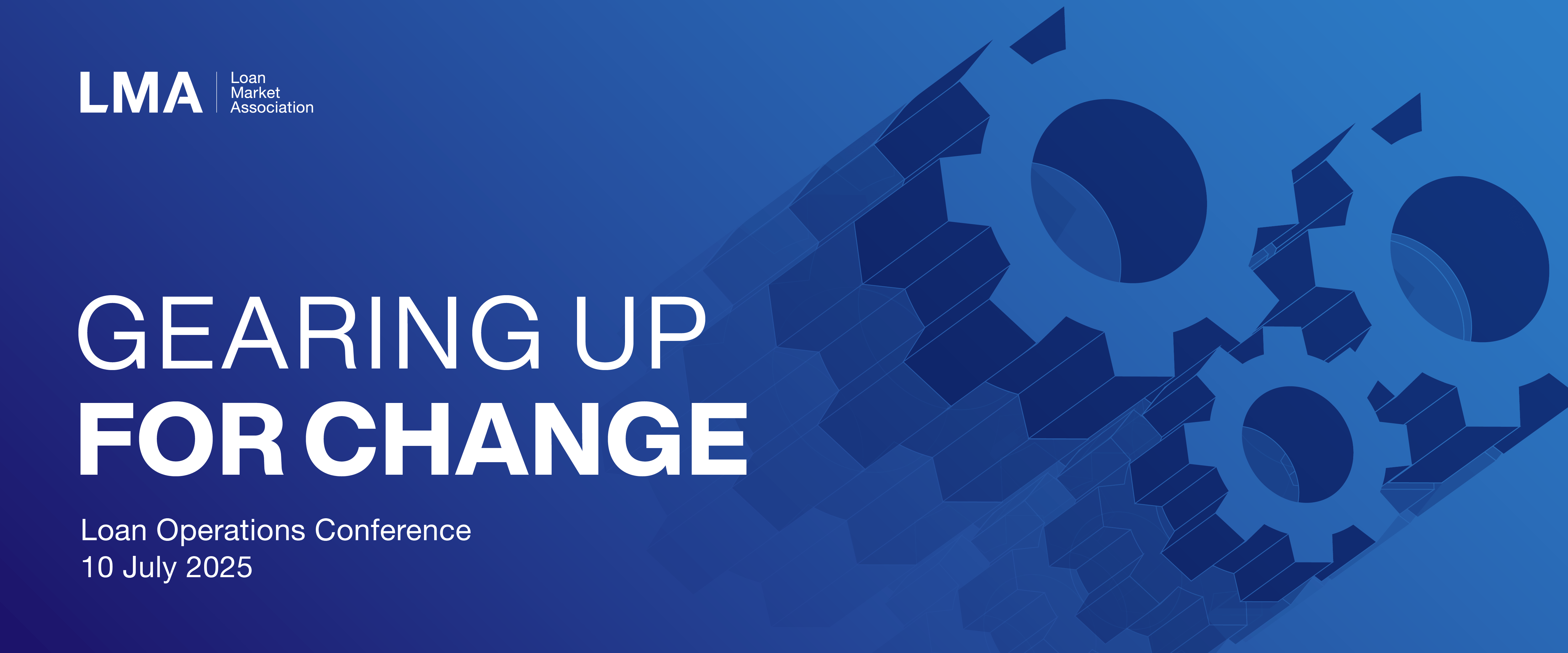 Gearing up for Change - Loan Operations Conference